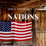 BIBLE PROMISES ON NATIONS