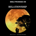 BIBLE PROMISES ON RELATIONSHIP