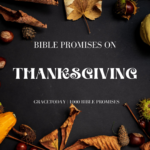 BIBLE PROMISES ON THANKSGIVING
