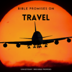BIBLE PROMISES ON TRAVEL