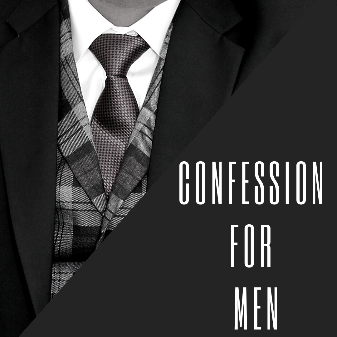 Confession for Men